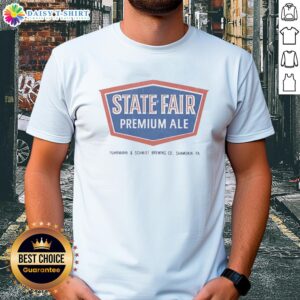 Nice State Fair Premium Ale F&S Brewing Shamokin T-Shirt featuring vibrant graphics and a comfortable fit for beer enthusiasts.