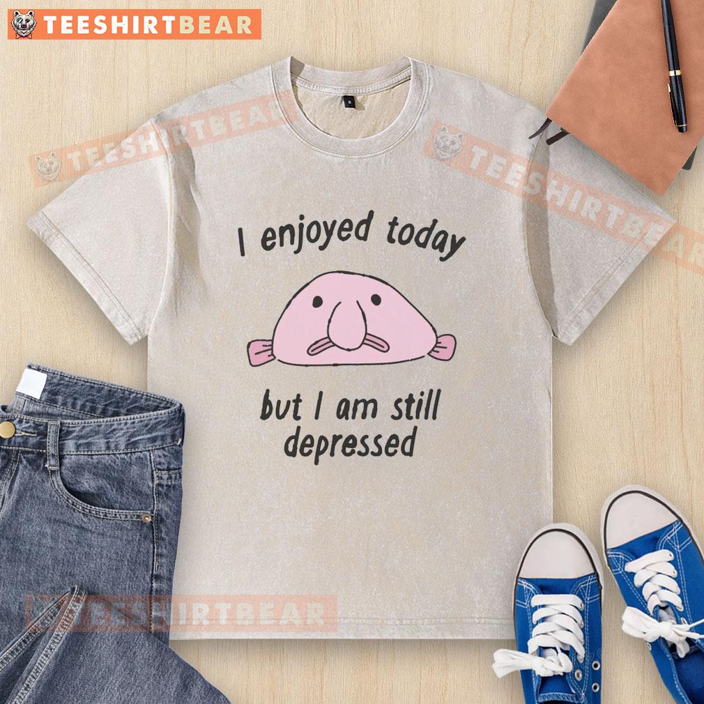 cute-i-enjoyed-today-but-i-am-still-depressed-washed-t-shirt Alt Text: Cute 'I Enjoyed Today But I Am Still Depressed' washed t-shirt design showcasing a playful yet emotional message.