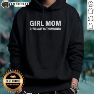 Awesome girl mom hoodie with 'Officially Outnumbered' phrase, perfect for fun family moments and celebrating motherhood.