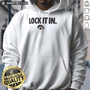 Awesome Iowa Hawkeyes 2026 Lock It In Hoodie featuring bold team colors and logo, perfect for fans and game day.