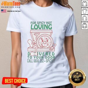 Alt Text: Cute for Spicy Hot Loving Ladies Tee, perfect for delivery to your door, featuring a stylish design and comfortable fit.