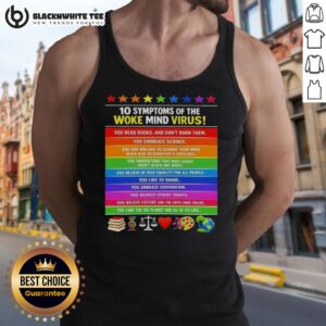 Stylish tank top featuring '10 Symptoms of the Woke Mind Virus' design, promoting care for the planet and its life.