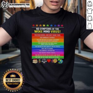 Awesome Woke Mind Virus T-Shirt showcasing 10 symptoms for caring about the planet and all its life in vibrant design.