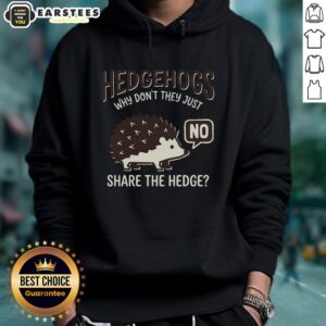 Funny hedgehogs in hoodies sharing a laugh, showcasing their quirky personalities in the image titled 'Funny Hedgehogs - Why Don't They Just Share The Hedge Hoodie'.