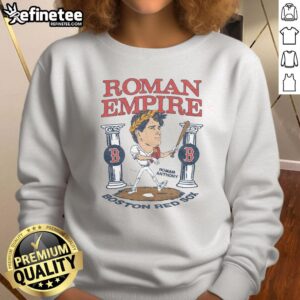 Awesome Red Sox Roman Anthony sweatshirt featuring a bold design inspired by the Roman Empire, perfect for fans.