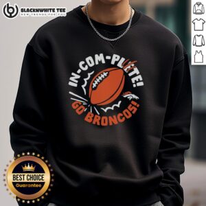 Alt Text: Hot Denver Broncos incomplete football sweatshirt in vibrant colors, perfect for fans and game day style.