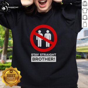 Good Stay Straight Brother Sweatshirt in black, featuring bold text design, perfect for casual wear and brotherhood style.