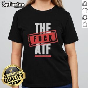 Premium The Fuck ATF Ladies Tee featuring bold graphic design, perfect for stylish and confident women.
