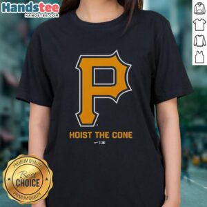 Official Pittsburgh Hoist The Cone Ladies Tee featuring vibrant graphics and a comfortable fit for fans.