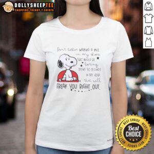 Funny ladies tee featuring Snoopy with the phrase about walking in someone else's shoes and thoughts, perfect for casual wear.