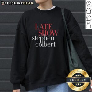 Cozy Pretty The Late Show With Stephen Colbert sweatshirt in vibrant colors, perfect for fans of the show.