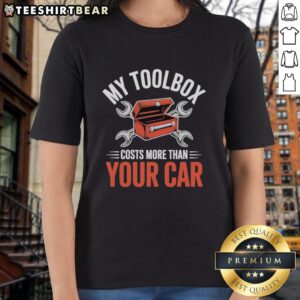Hot My Toolbox Costs More Than Your Car Tuning Ladies Tee featuring bold graphic design, perfect for automotive enthusiasts.