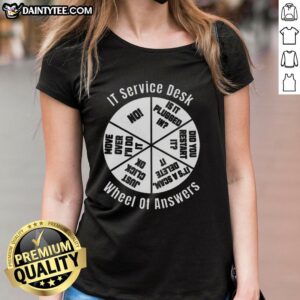 Alt Text: Stylish 'Good IT Service Desk Wheel of Answer' ladies tee featuring a colorful design, perfect for tech enthusiasts.