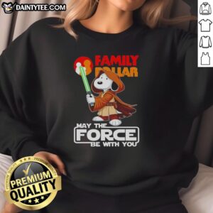 Alt Text: Cute Snoopy family sweatshirt featuring 'May the Force Be With You' design, perfect for casual wear.
