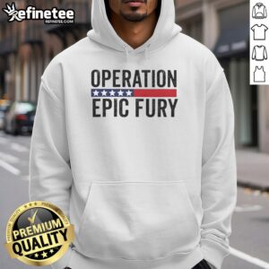 Alt Text: Good Operation Epic Fury US Iran logo hoodie featuring bold graphics and a stylish design for fans.