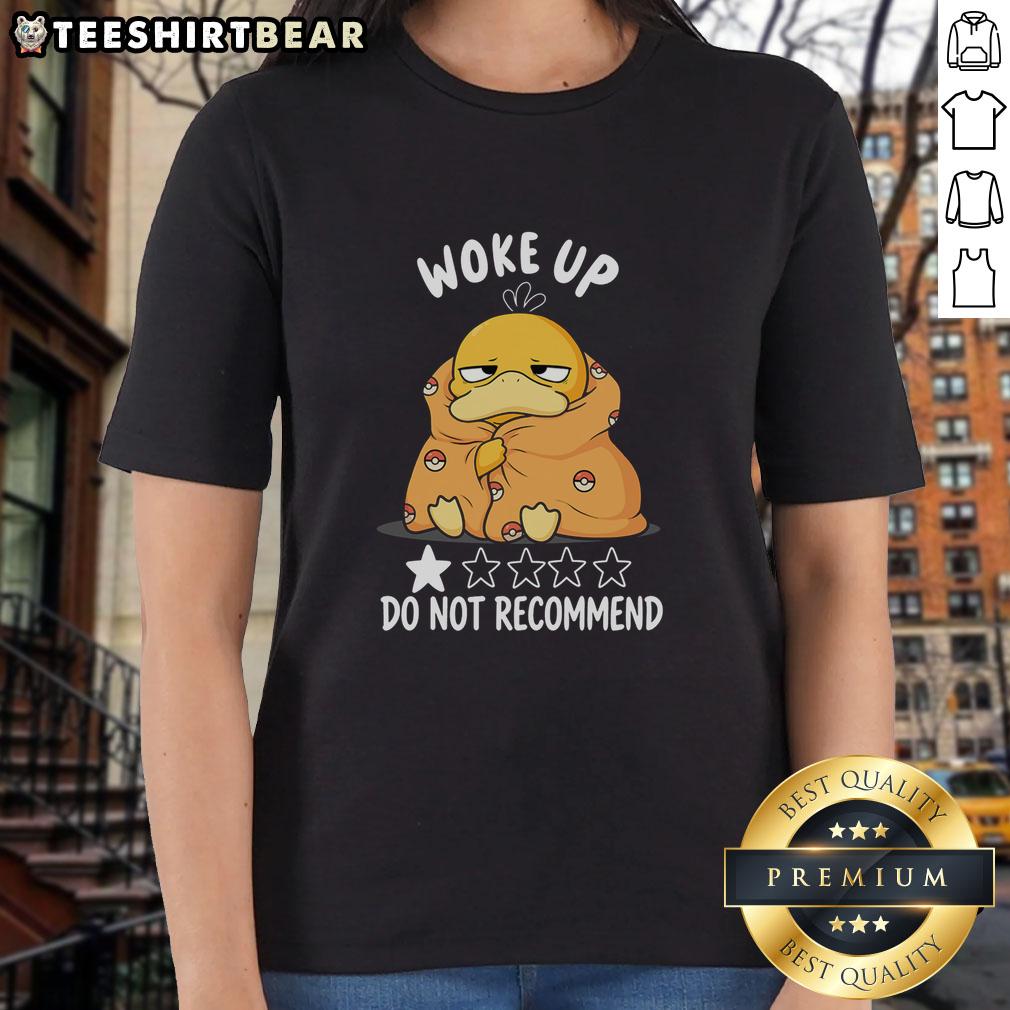 funny-wake-up-do-not-recommend-psyduck-pokemon-ladies-tee Funny Psyduck Pokmon ladies tee design with a humorous 'Do Not Recommend' wake-up message for fans.