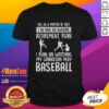 Alt Text: Funny retirement plan T-shirt featuring a grandson playing baseball, perfect for proud grandparents.