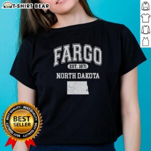 Nice Fargo North Dakota Est 1871 Varsity Ladies Tee showcasing vibrant design and comfortable fit for casual wear.