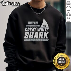 Original Jon Rothstein Bryan Hodgson The Great White Shark Sweatshirt showcasing a stylish design perfect for fans.