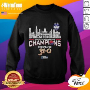 Alt Text: UConn Huskies 2026 Big East Regular Season Champions sweatshirt featuring city skyline design, celebrating undefeated 31-0 season.