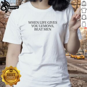 Pretty When Life Gives You Lemons Beat Men Ladies Tee featuring a fun lemon graphic and motivational quote for women.