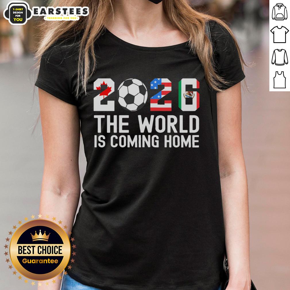 good-2026-the-world-is-coming-home-world-cup-football-ladies-tee Alt Text: Good 2026 World Cup Football Ladies Tee showcasing vibrant design celebrating women's soccer and the upcoming tournament.