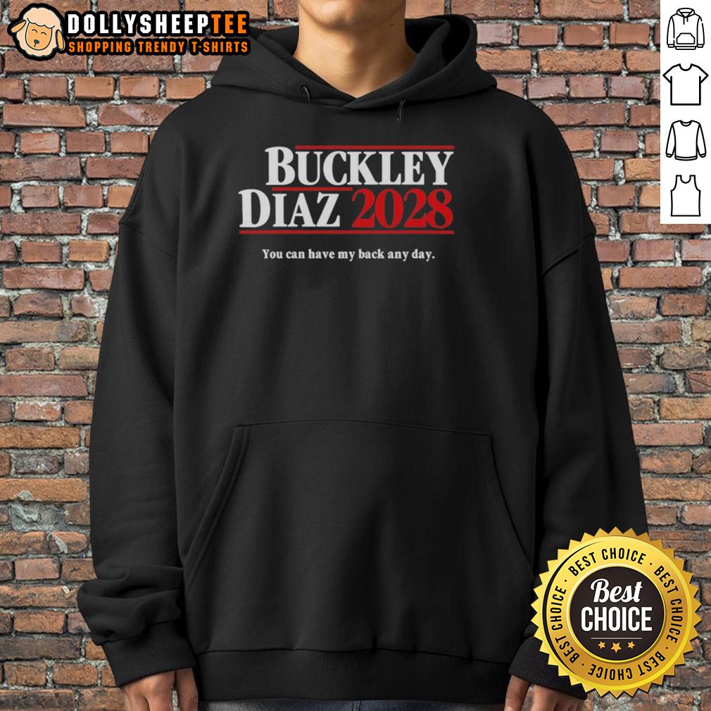 Good Buckley Diaz 2028 You Can Have My Back Any