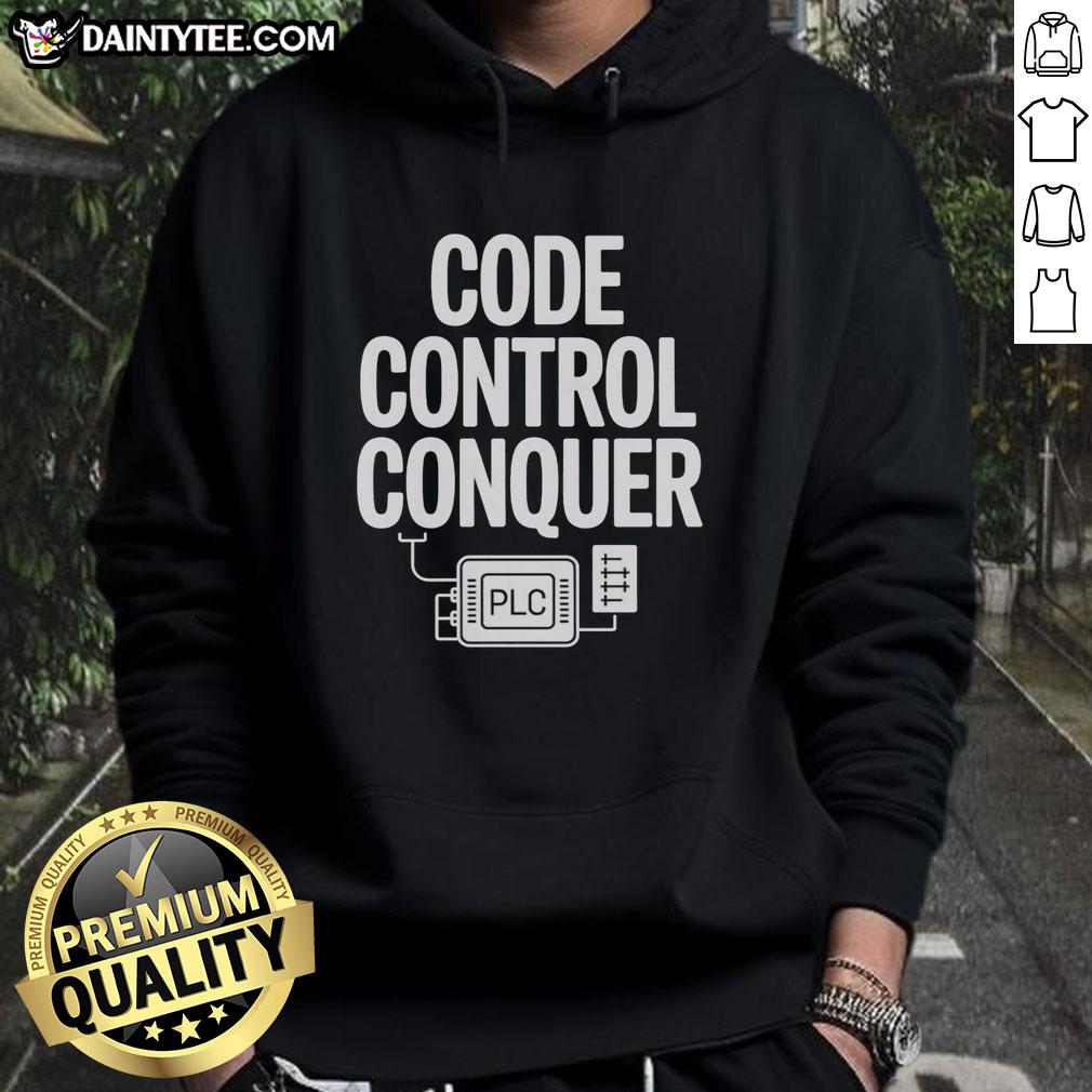 good-code-control-conquer-plc-programming-engineer-hoodie Good Code Control Conquer PLC Programming Engineer Hoodie featuring a stylish design for tech enthusiasts and programmers.