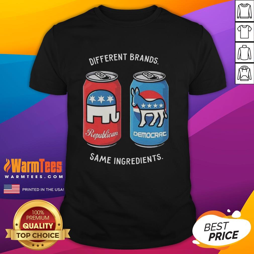 good-different-brands-same-ingredients-can-political-humor-t-shirt Good Different Brands Same Ingredients Can Political Humor T-Shirt featuring witty political graphics and vibrant colors.