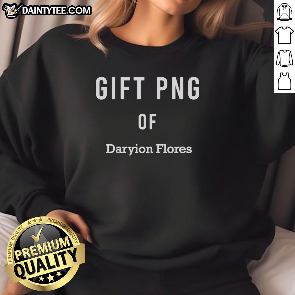 good-gift-png-of-daryion-flores-sweatshirt Stylish Daryion Flores sweatshirt, perfect gift idea, featuring a unique design for casual wear and comfort.