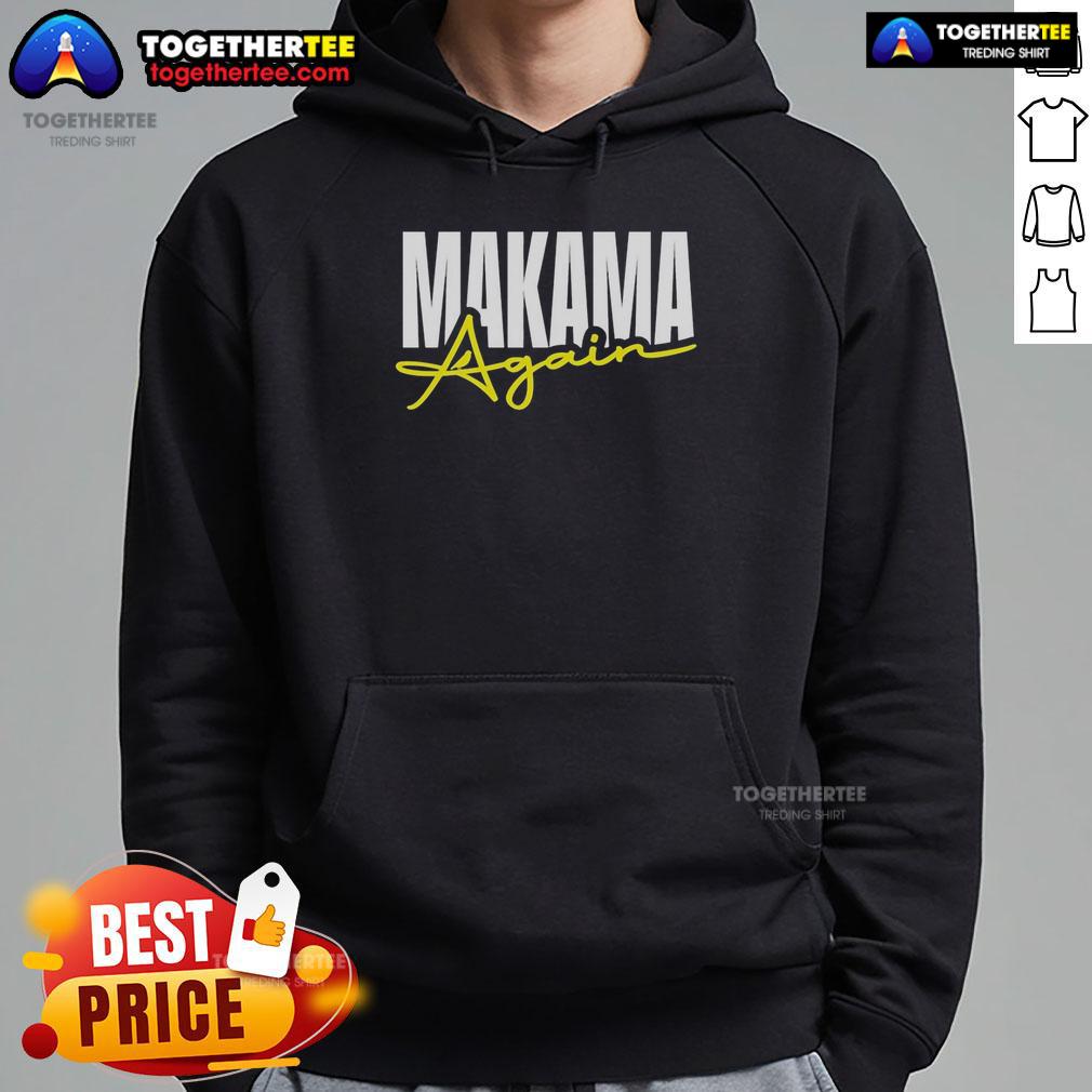 Good Makama Again Hoodie Stylish Good Makama Again Hoodie in black, featuring unique graphic design for a trendy streetwear look.