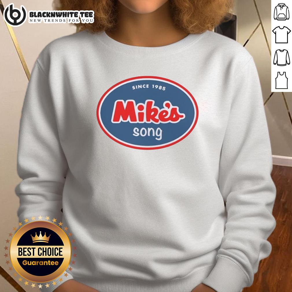 Good Mike'S Song Since 1985 Sweatshirt Alt Text: Cozy Good Mikes Song Since 1985 sweatshirt displayed on a wooden background, perfect for music lovers.