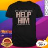 Good My Assignment Help Him Genesis 2:18 Christian Faith T-Shirt featuring inspirational biblical design and text.