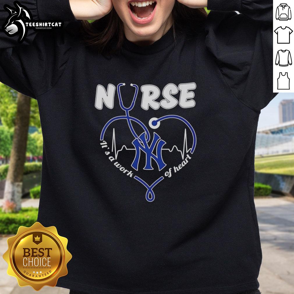 good-new-york-yankees-mlb-nurse-its-a-work-of-heart-stethoscope-sweatshirt Good New York Yankees MLB Nurse It's A Work Of Heart Stethoscope T-Shirt - Image 5