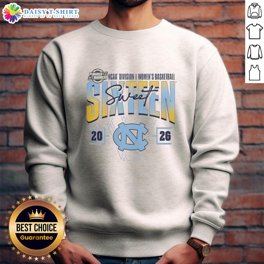 Good North Carolina Tar Heels Madness Sweet 16 Ncaa Division I Women's Basketball Tournament Sweatshirt Good North Carolina Tar Heels Madness sweatshirt for Sweet 16 NCAA Division I Women's Basketball Tournament.
