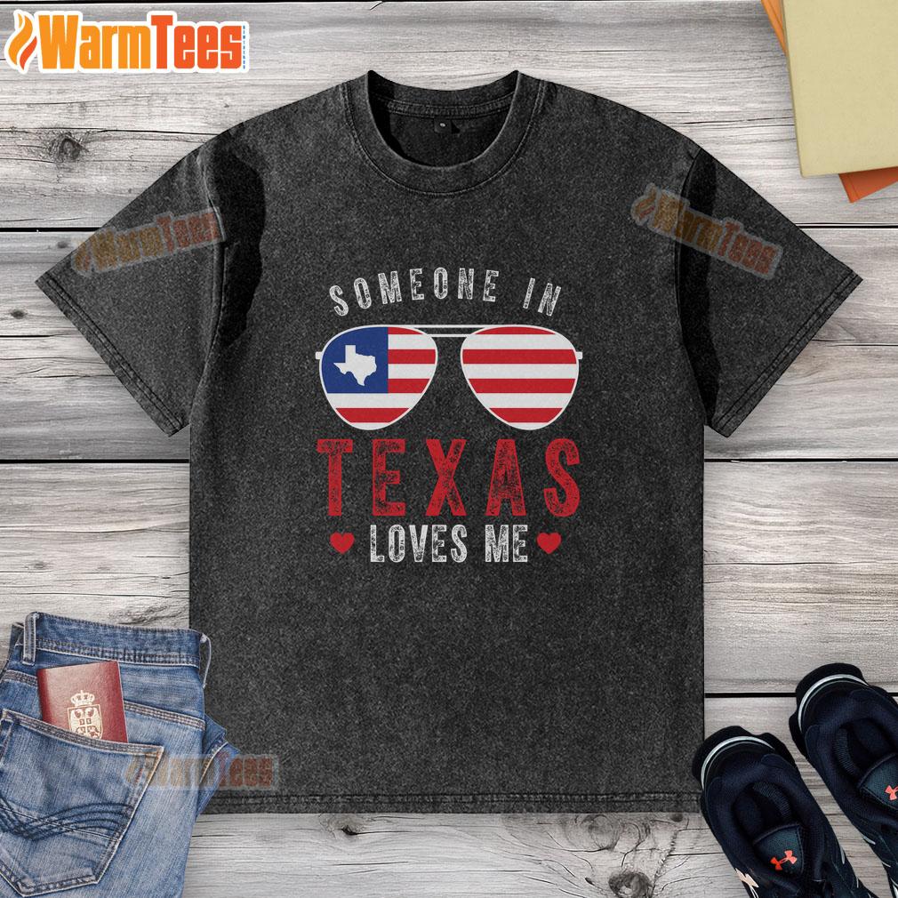 good-someone-in-texas-loves-me-on-champion-washed-t-shirt Alt Text: Champion washed t-shirt in Texas with 'Someone Loves Me' graphic, perfect for casual wear and gifts.