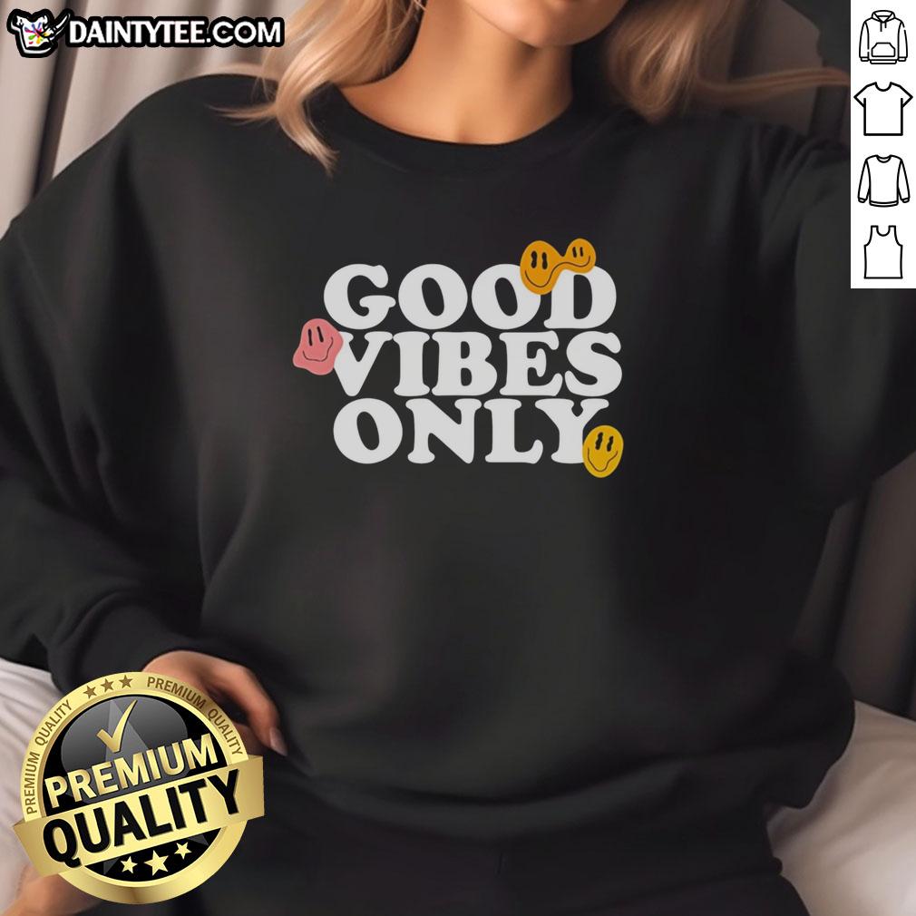 good-vibes-only-smiling-face-emoji-sweatshirt Good Vibes Only smiling face emoji sweatshirt featuring vibrant colors and a cozy design for positive energy.