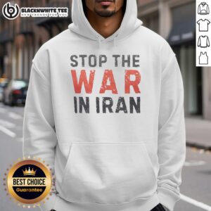 Top Trump 'Stop The War In Iran' Peace Hoodie featuring a bold graphic design promoting peace and anti-war activism.