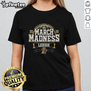 Alt Text: Premium Lehigh Mountain Hawks 2026 Men's Basketball March Madness ladies' tee featuring team colors and logo.