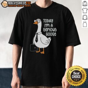 Funny goose holding a backpack wearing a Today I'm a Serious Goose t-shirt, perfect for quirky fashion lovers.