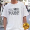 Funny 'I Love God But Some Of His Children Get On My Nerves' T-Shirt showcasing humorous Christian apparel.
