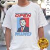 Alt Text: Retro T-Shirt featuring a portrait of John F. Kennedy with the phrase Always Keep An Open Mind in bold lettering.