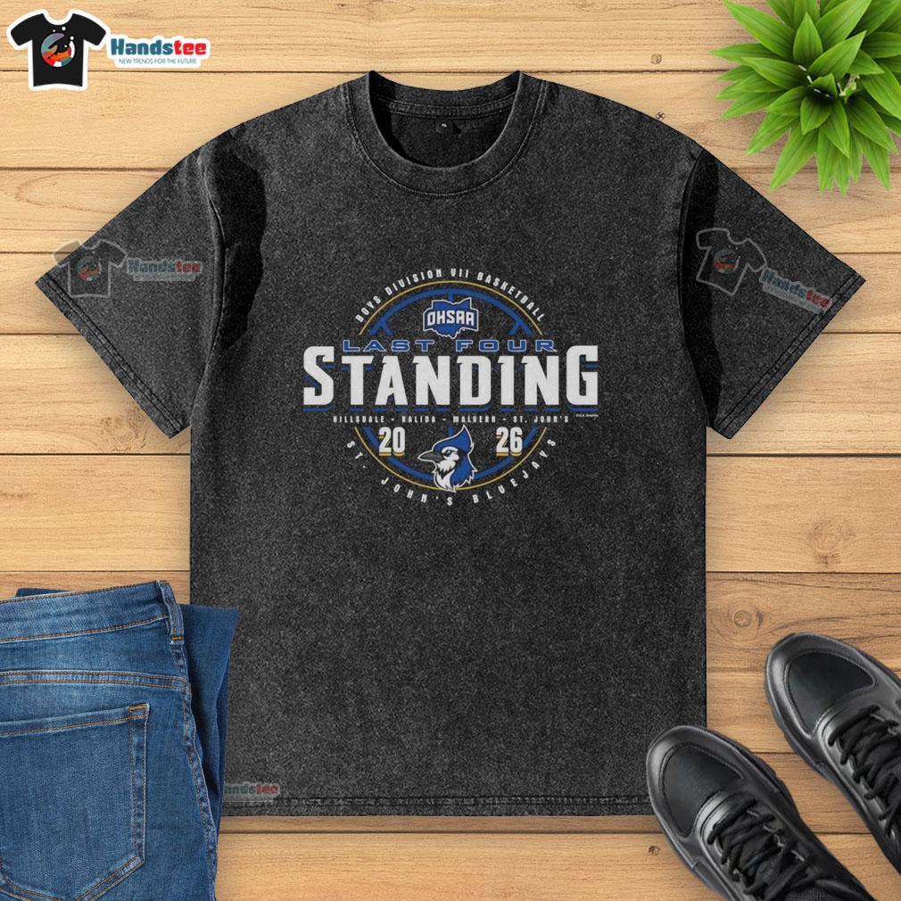 hot-st-johns-bluejays-2026-ohsaa-boys-basketball-division-7-last-four-standing-washed-t-shirt Hot St. Johns Bluejays 2026 OHSAA Boys Basketball Division 7 Last Four Standing washed t-shirt design.