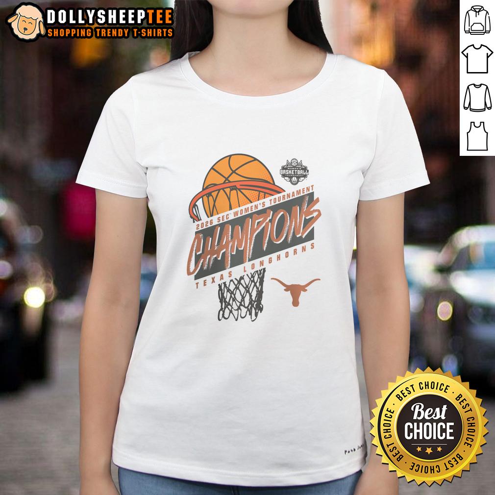 Hot Texas Longhorns 2026 Sec Women'S Basketball Tournament Champions Ladies Tee Hot Texas Longhorns 2026 SEC Women's Basketball Tournament Champions Ladies Tee featuring vibrant team colors and logo.