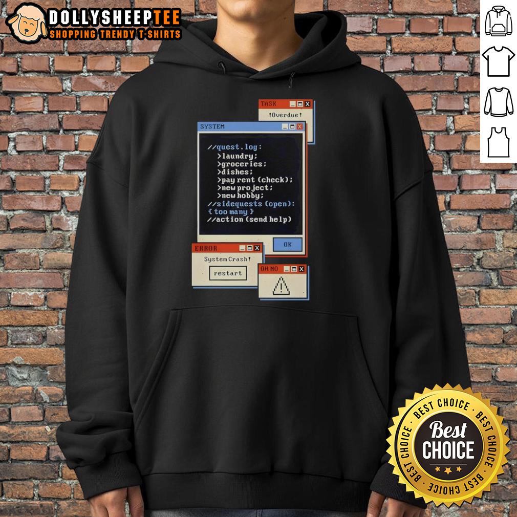 Hot Ui Task And System Quest Log Laundry Groceries Dishes Pay Rent Check Hoodie Alt Text: Hot UI task and system quest log featuring laundry, groceries, dishes, and pay rent checklist on a hoodie.
