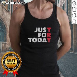 Awesome Try Just For Today Tank Top in vibrant colors, perfect for casual wear and motivational fitness outfits.