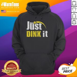 Vintage hoodie featuring 'Just Dink It' funny pickleball quote, perfect for pickleball enthusiasts and casual wear.