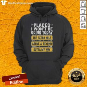 Retro hoodie featuring 'Pretty Places I Won't Be Going Today' design, perfect for casual outings and cozy days.