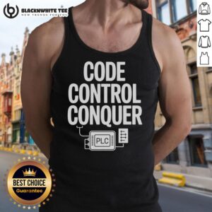 Nice Code Control Conquer PLC Programming Engineer tank top featuring bold graphics for tech enthusiasts.