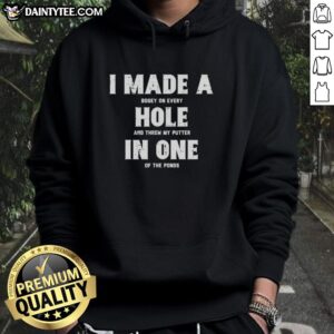 Nice I Made A Bogey On Every Hole hoodie featuring a golfer in action, perfect for golf enthusiasts and casual wear.